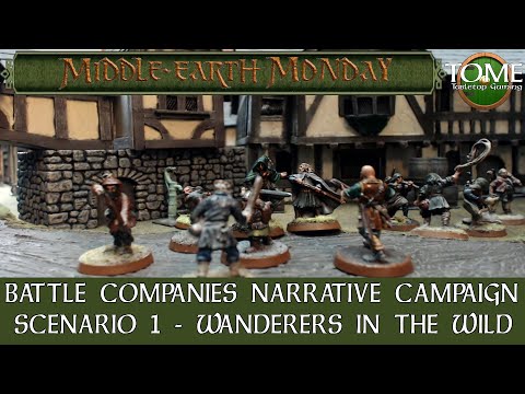 Middle Earth SBG Battle Companies Narrative Campaign - Scenario 2 Wanderers in the Wild