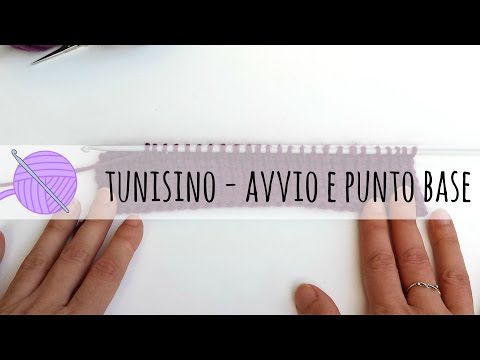 Tutorial uncinetto tunisino - avvio e punto base
