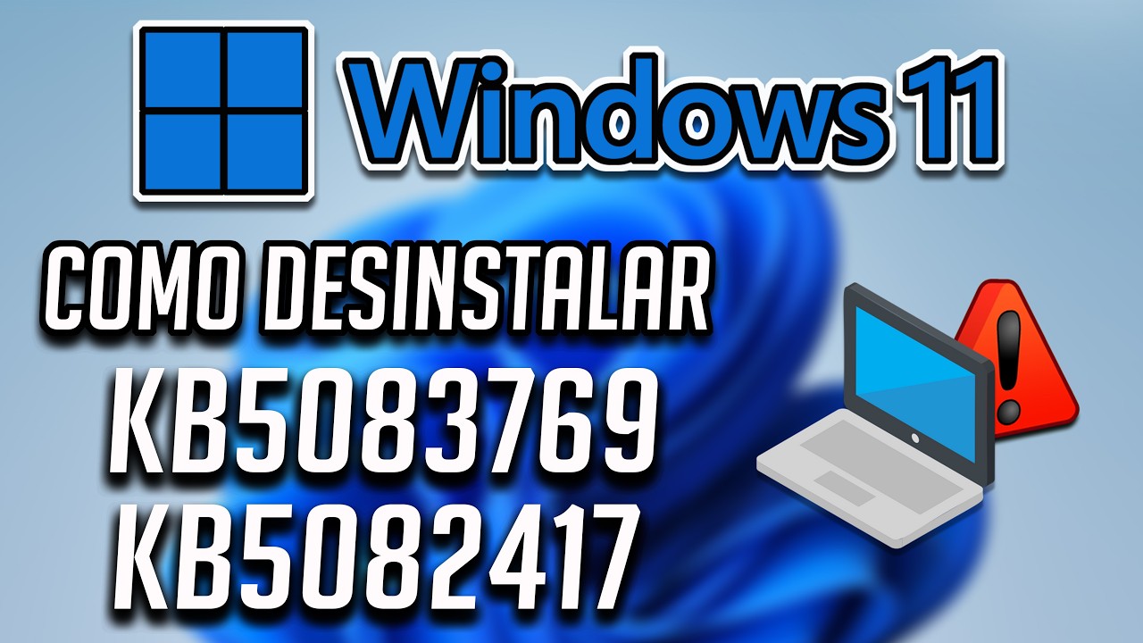 Cómo Desinstalar la Actualización KB5083769 y KB5082417 en Windows 11