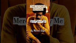 Marvin Gaye - Mercy Mercy Me (The Ecology) | The Story Behind
