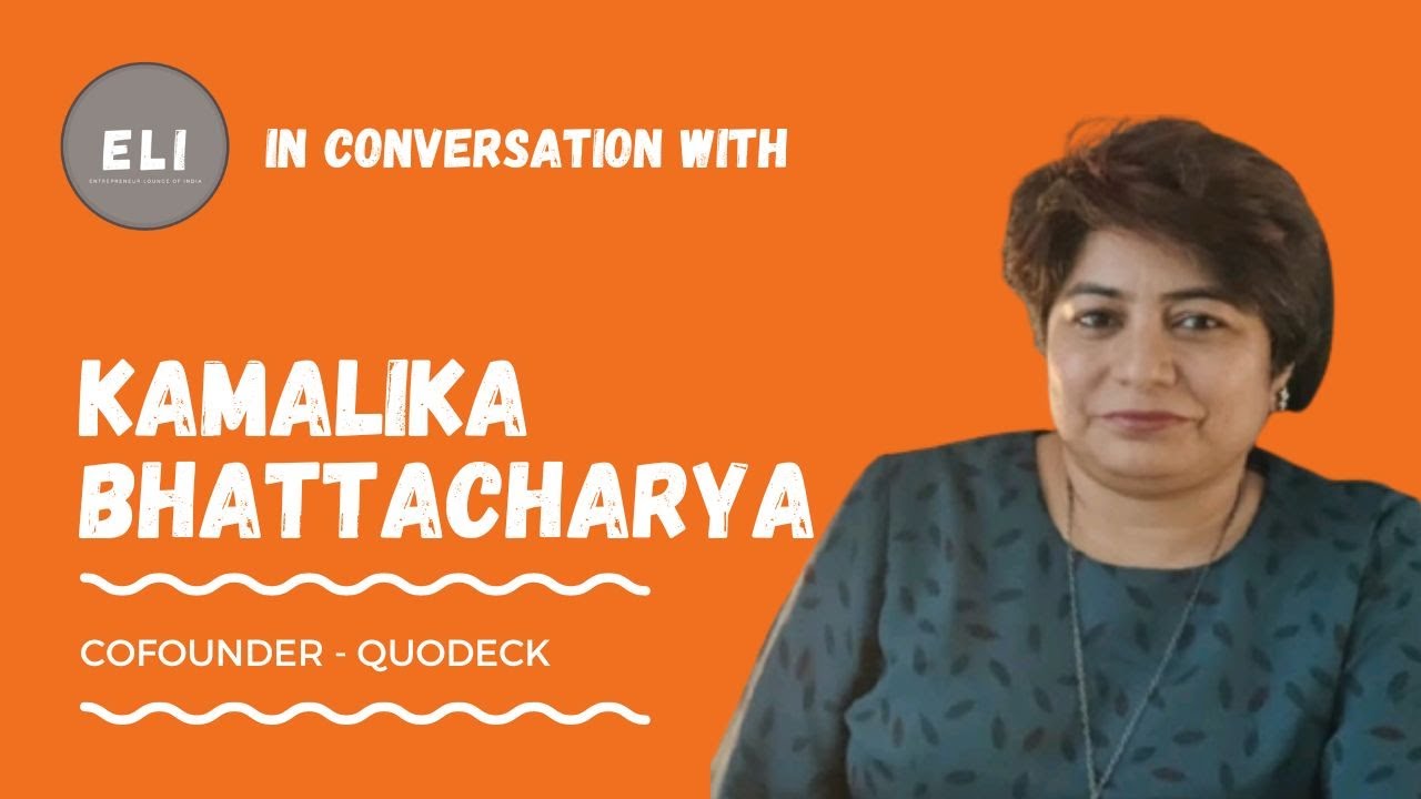 Kamalika Bhattacharya's QuoDeck: A Trailblazing Journey in Revolutionizing Fortune 500 Learning!