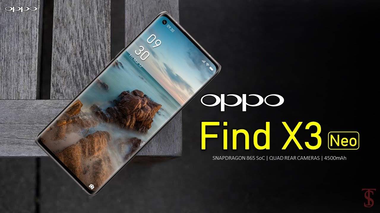 Oppo Find X3 Neo Price, Official Look, Camera, Design, Specifications, 12GB RAM, Features