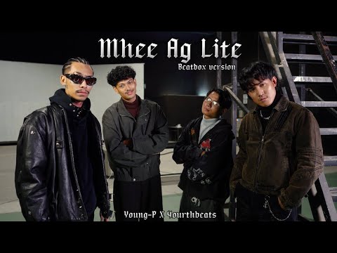 Mhee Ag Lite (မှီအောင်လိုက်) (Beatbox version )    Young P x 4ourthbeats 