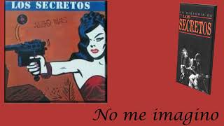 No Me Imagino/Los Secretos 1983 (Audio/Lyric)