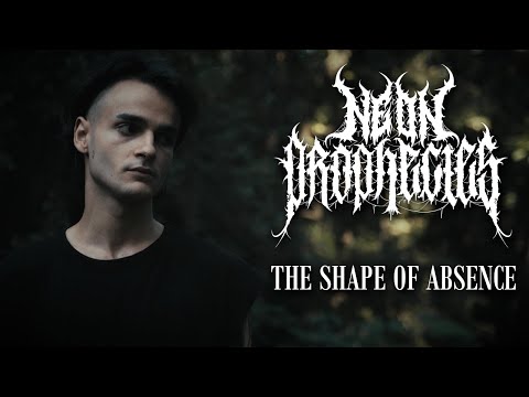 Neon Prophecies - The Shape of Absence