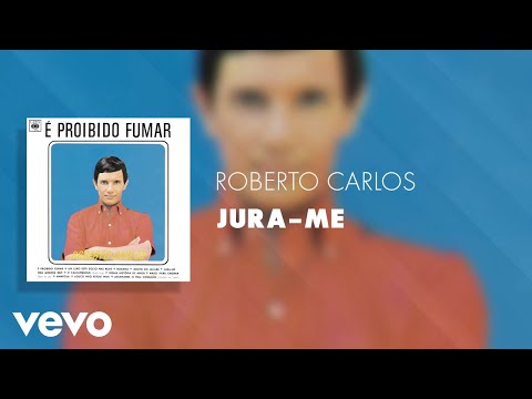 Roberto Carlos - Jura-Me (Áudio Oficial)