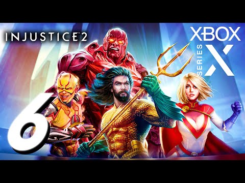 INJUSTICE 2 Walkthrough Gameplay Part 6 - No Commentary Xbox Series X [1080p 60FPS]