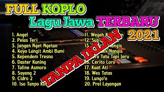Download lagu FULL ALBUM LAGU JAWA KOPLO TERBARU VIRAL 2021 ANGE... mp3