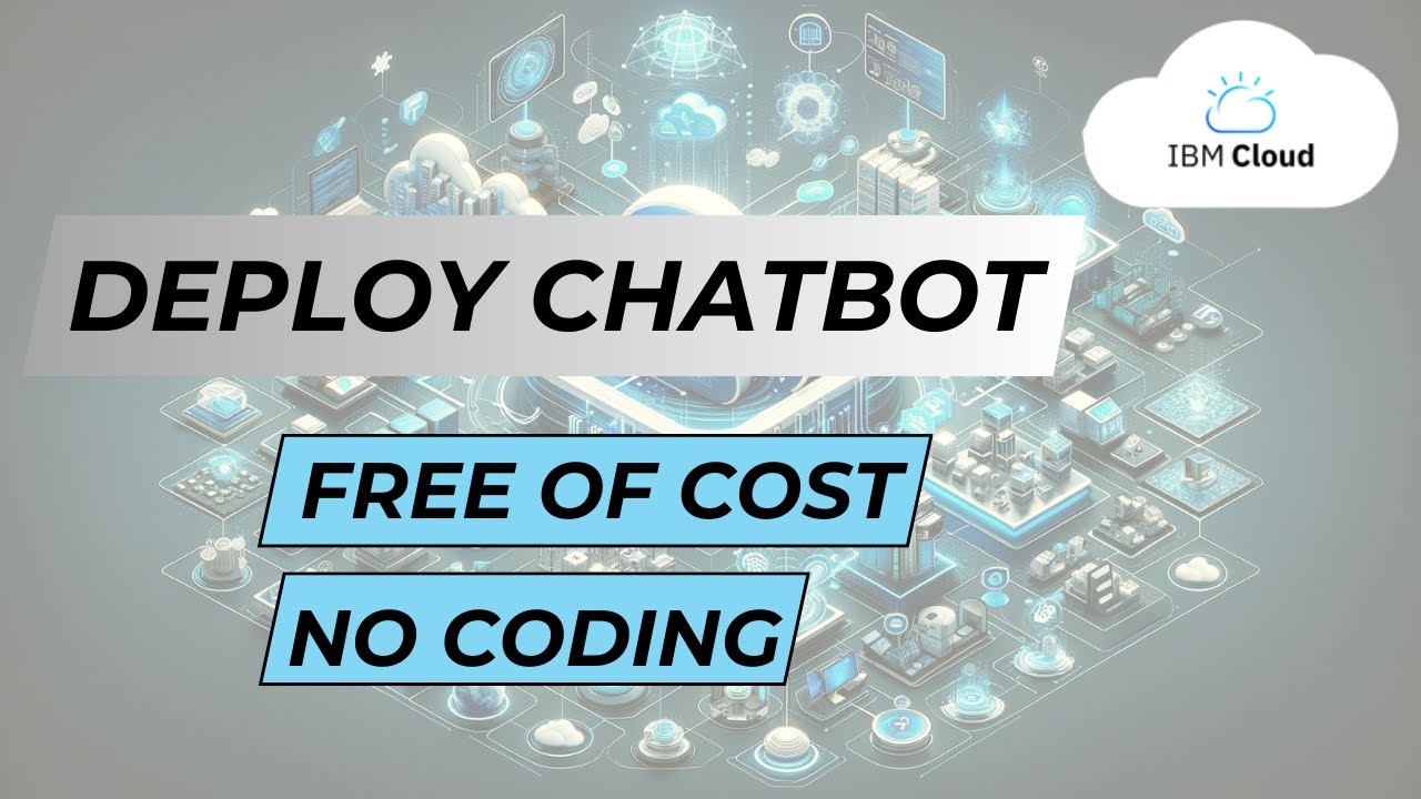 Deploy a Chatbot on IBM Cloud for Free – No Coding Required!