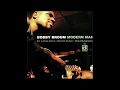 Jazz guitarist Bobby Broom's 2001 recording, "Modern Man"