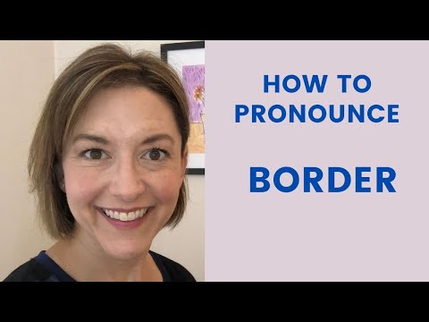 How to Pronounce BORDER - English Pronunciation Lesson