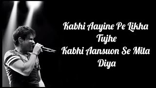 Kabhi Aayine Pe Likha Tujhe Lyrics  Hate Story 2  