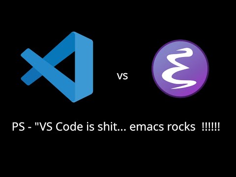 Emacs vs VS Code