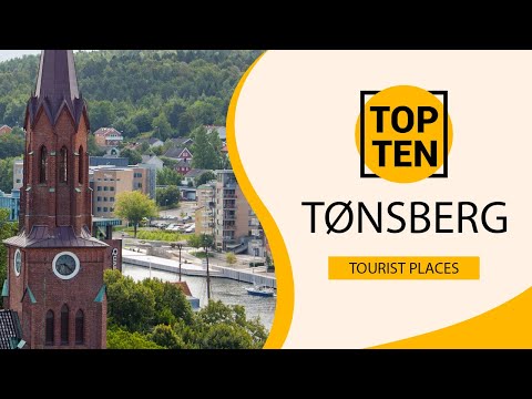 Top 10 Best Tourist Places to Visit in Tønsberg | Norway  - English