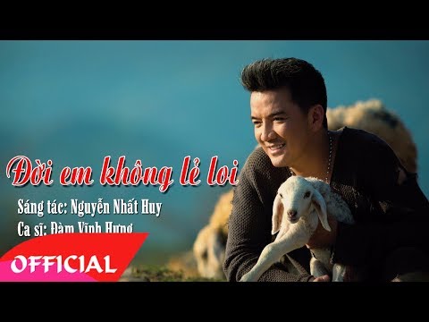 Đời em không lẻ loi - Đàm Vĩnh Hưng