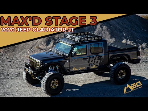 MAX'D Stage 3 2020 Jeep Gladiator JT Overland 4x4