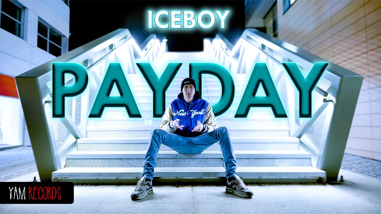 ICEBOY - PAYDAY