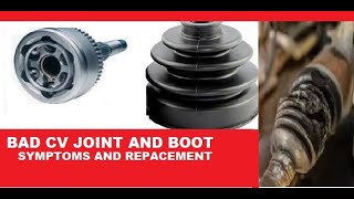 Signs of a bad CV Joint and Boot