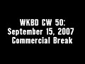 WKBD CW 50 September 15 2007 Commercial Break