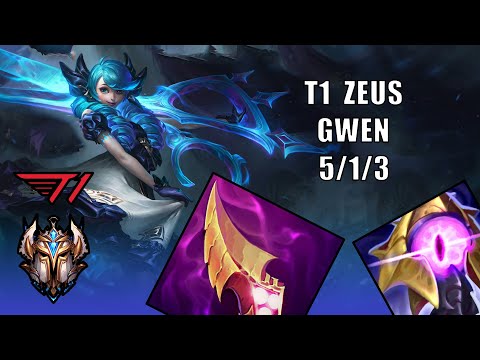 T1 ZEUS GWEN vs FIORA | 5/1/3 KDA | KOREAN CHALLANGER ELO |