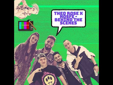 THEO ROSE X NOSFE - CASUTA NOASTRA [VLOG DE LA FILMARI]