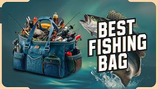 🔥 Best Fishing Bag in 2026 ☑️ TOP 5 ☑️
