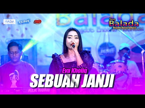 Sebuah Janji - Eva Khaliq Sang Balada Live Banyuurip Menganti - Gresik