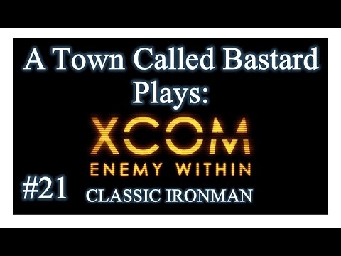 XCOM: Enemy Within - Classic Ironman Season 2 Episode 21 "Operation 90° Rocket Happenstance"