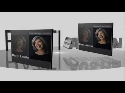 PATTI AUSTIN  "Practice what you preaching"  GET YOUR COPY NOW!!!