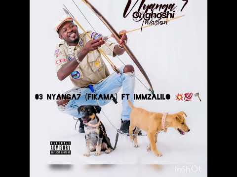 03 Nyanga7 (Fikama) FT IMMZALILO .mp3