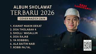 Download lagu ALBUM SHOLAWAT TERBARU 2026 (Khas Langitan) Cover Nazich Zain mp3 Download lagu ALBUM SHOLAWAT TERBARU 2026 (Khas Langitan) Cover Nazich Zain mp3