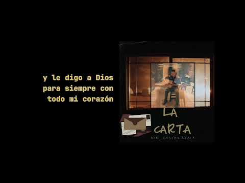AXEL GASTON AYALA - LA CARTA (Audio Official)