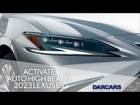 How to Set Auto High Beams on the 2023 Lexus ES