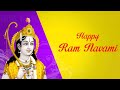 Rama Navami 2019 Wishes WhatsApp Status RamNavami