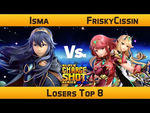 Super Charge Shot Series II - Losers Top 8 - Isma (Lucina) VS FriskyCissin (Pyra & Mythra)