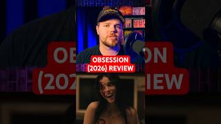 I Watched Obsession (2026)
