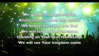 Allen Froese - We Will Be Your Generation - Worship Music Lyrics Video