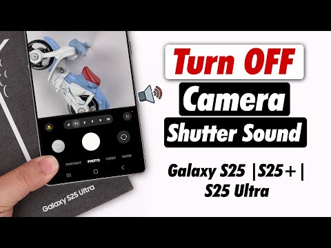 Samsung Galaxy S25 Ultra/S25+: How to Turn Off Camera Shutter Sound! [Mute]