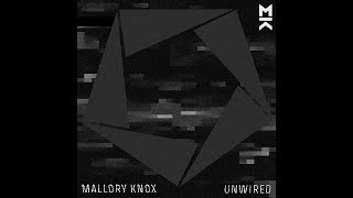 Mallory Knox - Wired (Unwired version) AUDIO ONLY