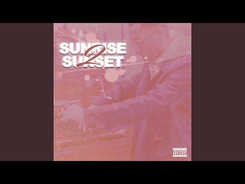 Sunrise 2 Sunset