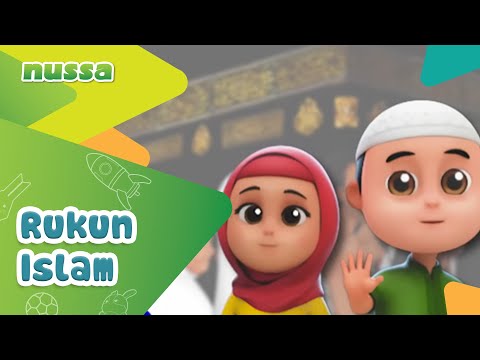 NUSSA : RUKUN ISLAM