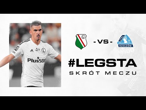 SKRÓT MECZU Legia Warszawa - Stal Rzeszów (3:0)