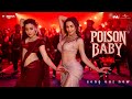 Poison Baby Thamma Malaika A Ayushmann K Rashmika M Sachin Jigar Jasmine S Divya Amitabh B