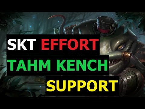 SKT T1 Effort Play Tahm Kench Support Patch 9.7 S9 Ranked Korean Pro Replays