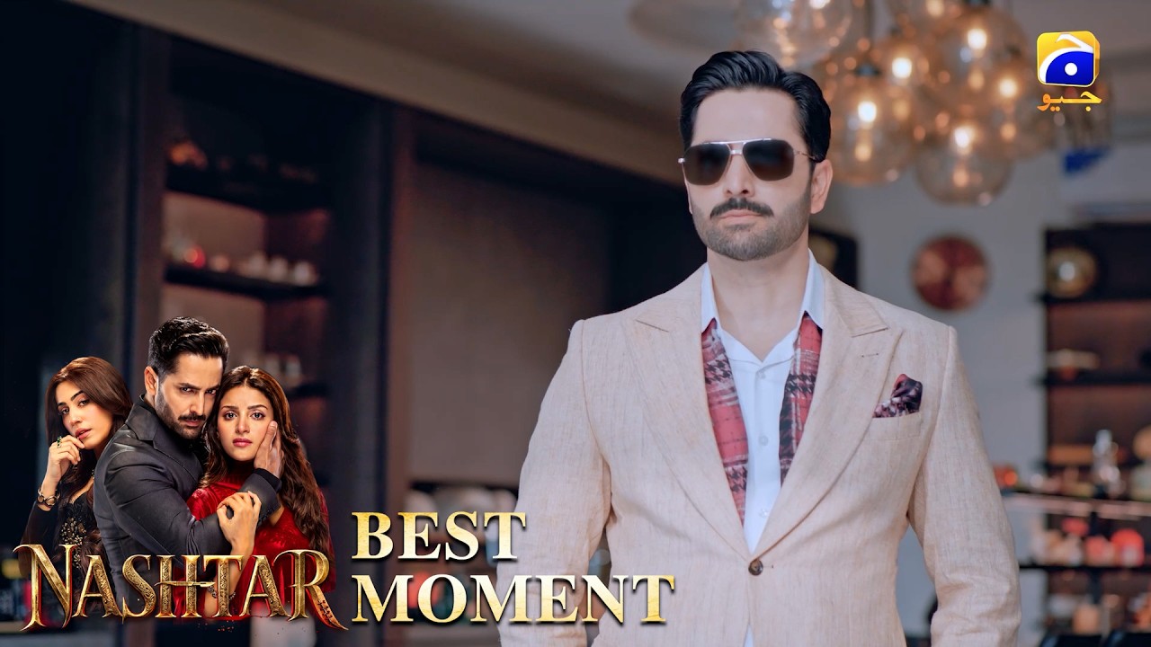 Nashtar Episode 25 | 𝐁𝐞𝐬𝐭 𝐌𝐨𝐦𝐞𝐧𝐭 𝟎𝟒 | Danish Taimoor - Anmol Baloch | Har Pal Geo