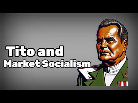 Tito and Market Socialism_ A Cold War Documentary