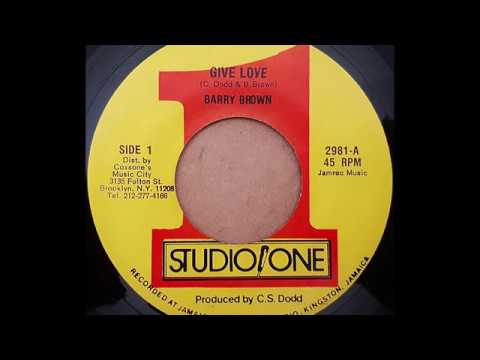 BARRY BROWN - Give Love