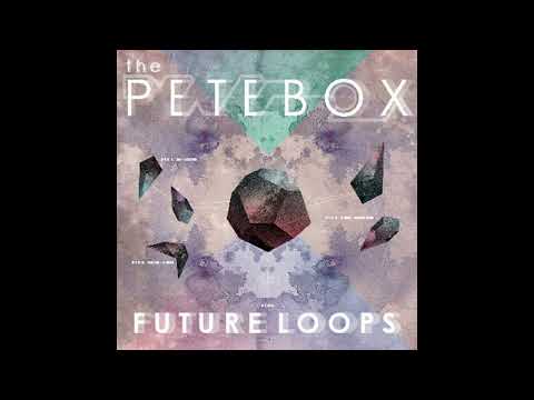THePETEBOX Future Loops - Kids (HQ)