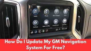 How Do I Update My GM Navigation System For Free? - Update GM Navigation System