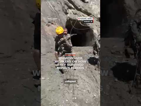 Hydropower workers on how they survived Nepal’s floods